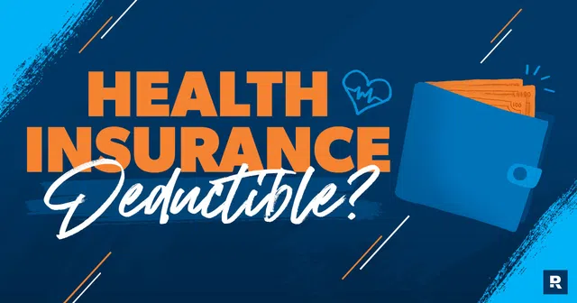 deductable health insurance