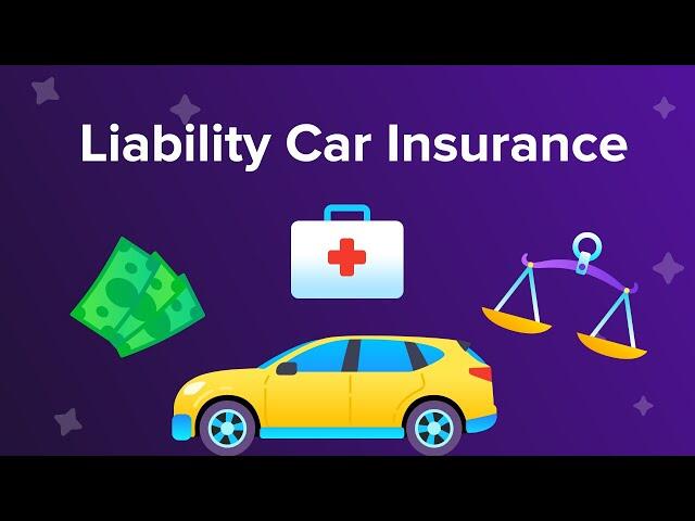 What is Liability Auto Insurance